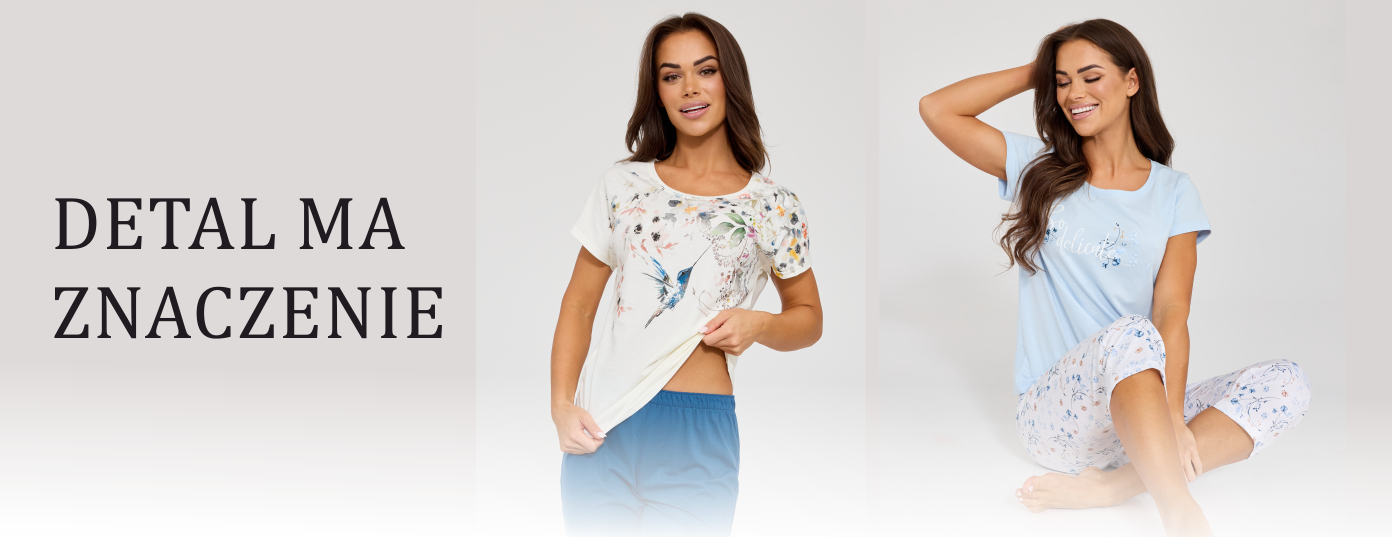 piżma damska detal ma znaczenie 